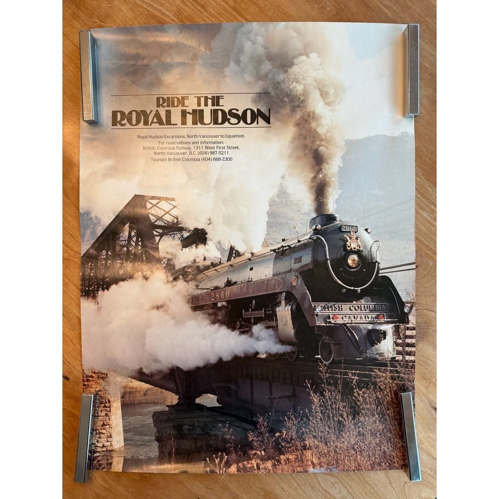 Ride The Royal Hudson British Columbia 2860 Steam Locomotive Vintage Poster